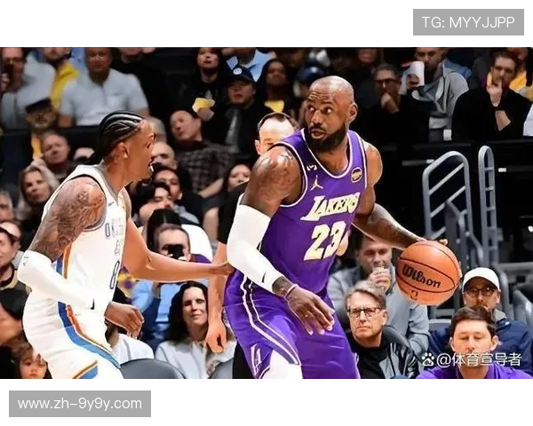 湖人主场迎战雷霆关键卡位战，詹姆斯与杰伦·威廉姆斯对决